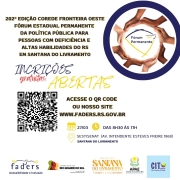 Card com fundo branco, a esquerda vem o seguinte texto em azul: 202º Edição Corede Fronteira Oeste - Fórum Estadual Permanente da Pol´tia Pública para Pessoas com Deficiência e Altas Habilidades do RS em Santana do Livramento - ao lado na direita um circulo azul no centro um círculo formado por mãos e ao centro a Logo do Fórum Parmanente - Abaixo vem o texto - Inscrições ( gratuitas) abertas- abaixo um Qr Code e ao lado - Acesse o QR Code ou nosso site www.faders.rs.gov.br - Abaixo as seguintes informações: data: 27/03 Hora das 8h30 as 17h local: SEST/SENAT ( Av. Intendente Esteves Freire 1868- Snatana do Livramento) abaixo as seguintes logos - Faders, Secretaria de Desenvolvimento Social do RS, Prefeitura de Sanatana do Livramento, Apae e Cit de Santana do Livramento. Fim da Descrição.