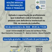 Card institucional em tom verde-claro com ilustra&ccedil;&otilde;es em marca d'&aacute;gua de engrenagens e figuras humanas. No canto superior esquerdo, destaca-se um ret&acirc;ngulo azul-escuro com a palavra "OFICINA" e o t&iacute;tulo "NO&Ccedil;&Otilde;ES B&Aacute;SICAS DE PREPARA&Ccedil;&Atilde;O PARA O TRABALHO" em letras brancas. No canto superior direito, sob a palavra "Apoio", est&atilde;o os logotipos do Munic&iacute;pio de Nova Prata, Corede-Serra, UCS Nova Prata e Munic&iacute;pio de Guabiju. Ao centro, o texto descreve: "Voltada &agrave; capacita&ccedil;&atilde;o de profissionais que trabalham com a inclus&atilde;o de pessoas com defici&ecirc;ncia intelectual ou TEA, no mundo do trabalho". Logo abaixo, constam a data e hor&aacute;rio "04 de novembro de 2026 - 8h30 &agrave;s 11h30", o endere&ccedil;o da UCS Nova Prata e o aviso "Inscri&ccedil;&atilde;o gratuita - Certificado de participa&ccedil;&atilde;o". Na base do card, est&atilde;o presentes a indica&ccedil;&atilde;o "Realiza&ccedil;&atilde;o" com o logotipo da FADERS, "Execu&ccedil;&atilde;o" com o logotipo da Unidade Trabalho e "Inscri&ccedil;&atilde;o" acompanhada por QR Code e link.